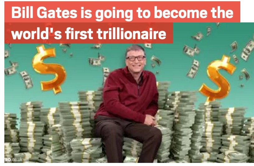 比尔盖茨马上要变成世界上第一个万亿富翁。拜这个财神爷本人。 ​​​​
